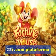 22r.com plataforma